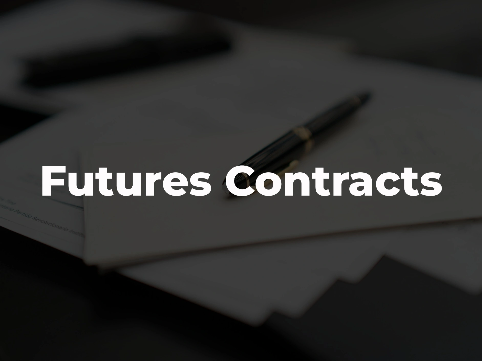 Futures Contracts