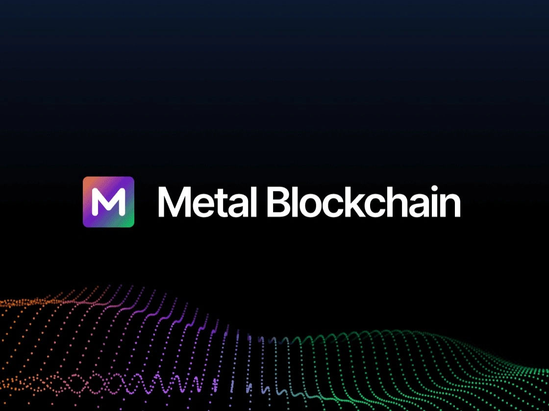 Metal Blockchain